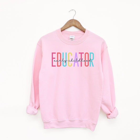 Early Childhood Educator Sweatshirt