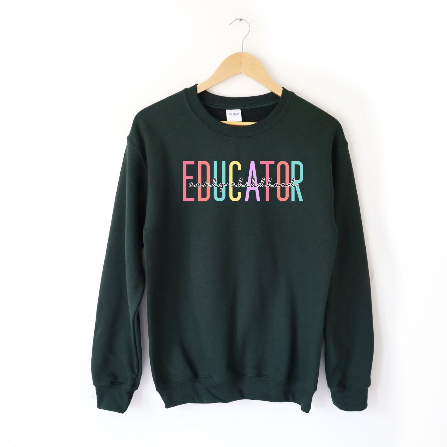 Early Childhood Educator Sweatshirt