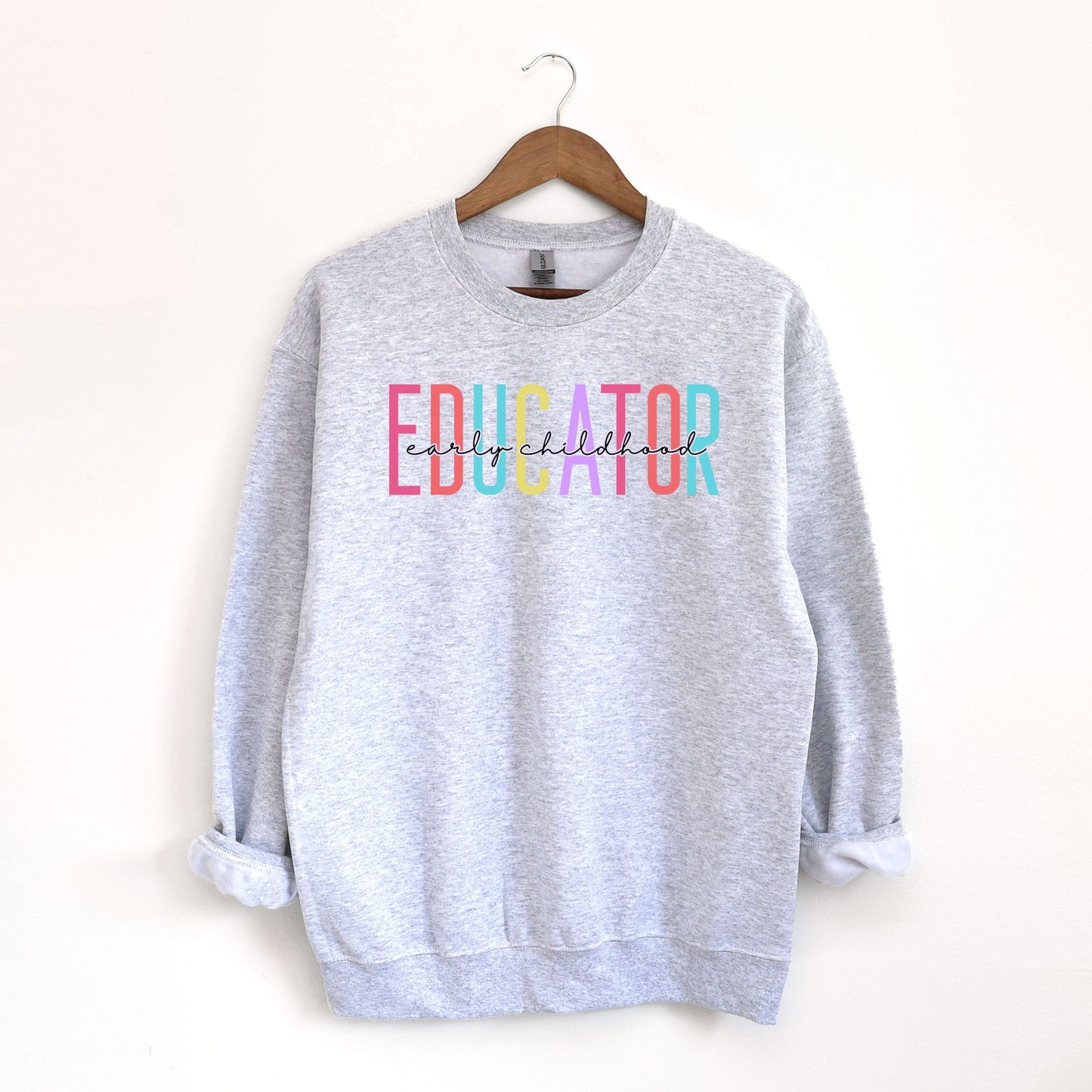 Early Childhood Educator Sweatshirt