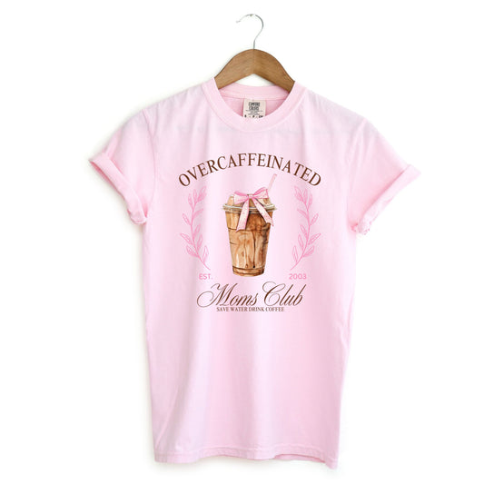 Overcaffeinated Mom Club T-Shirt