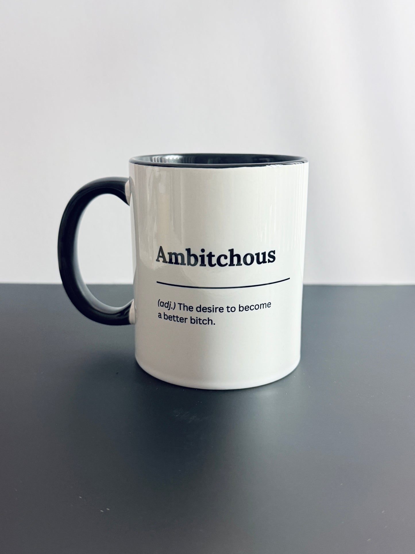 Ambitchous | 11oz Ceramic Mug