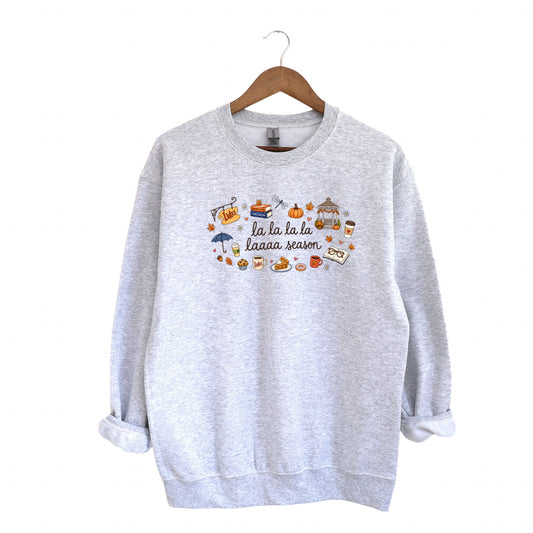 La La Laaaaaaa Sweatshirt