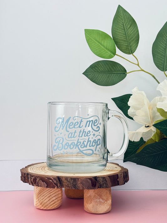 Meet me at the bookshop Glass Mug | 130z clear mug for coffee and book lovers